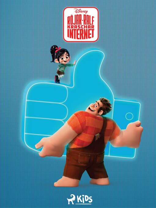 Title details for Röjar-Ralf 2--Röjar-Ralf kraschar internet by Disney - Available